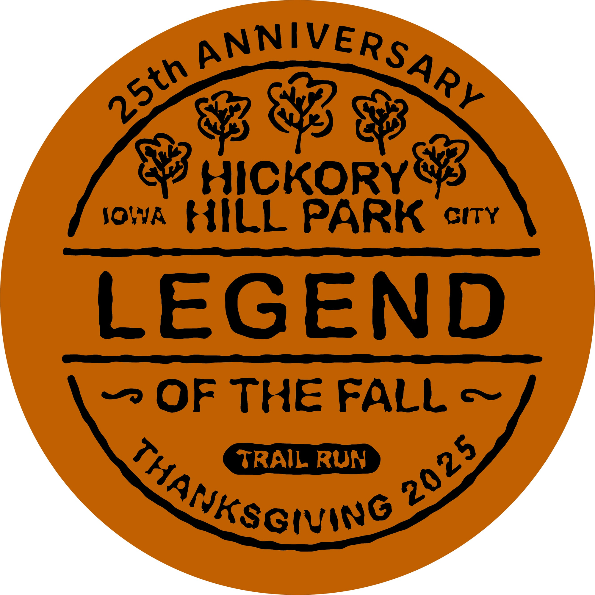 2025 Legend of the Fall - 25th Anniversary