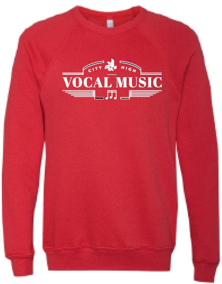 2024 City High Vocal Music and Show Choir BELLA + CANVAS - Sponge Fleece Raglan Crewneck Sweatshirt - <b>with Personalization Option</b> (Vocal Music Design)