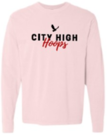 2024 City High Girls Basketball Comfort Colors - Garment-Dyed Heavyweight Long Sleeve T-Shirt (Hoops Design)