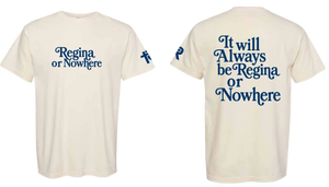 2026 Regina or Nowhere Comfort Colors - Garment-Dyed Heavyweight T-Shirt