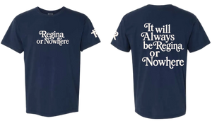 2026 Regina or Nowhere Comfort Colors - Garment-Dyed Heavyweight T-Shirt