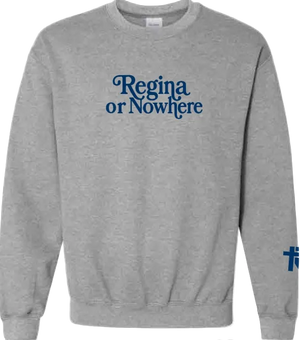 2026 Regina or Nowhere Gildan - Unisex Hammer™ Maxweight Crewneck Sweatshirt