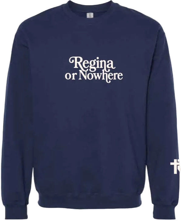 2026 Regina or Nowhere Gildan - Unisex Softstyle® Midweight Crewneck Sweatshirt