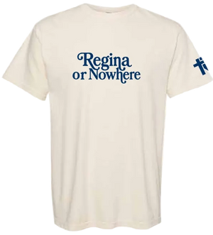 2026 Regina or Nowhere Comfort Colors - Garment-Dyed Heavyweight T-Shirt